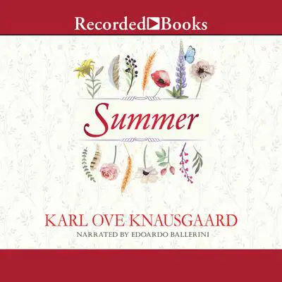 Summer Audibook, by Karl Ove Knausgaard