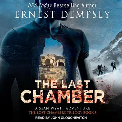 The Last Chamber Audibook, by Ernest Dempsey