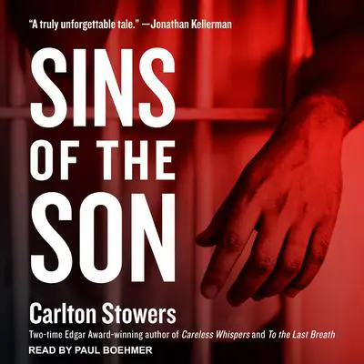Sins of the Son Audibook, by Carlton Stowers
