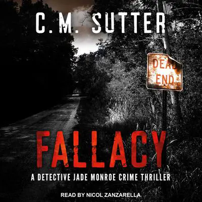 Fallacy Audibook, by C.M. Sutter
