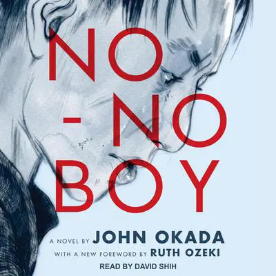 No-No Boy Audibook, by John Okada