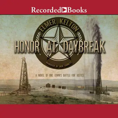 Honor at Daybreak Audibook, by Elmer Kelton