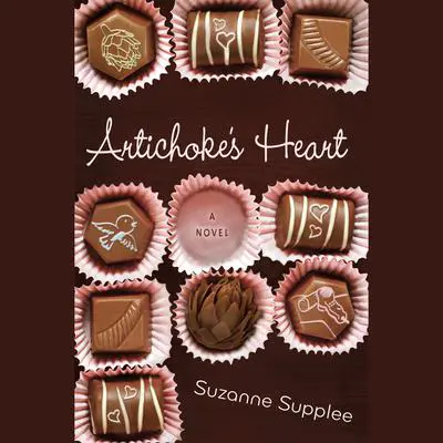 Artichoke's Heart Audibook, by Suzanne Supplee