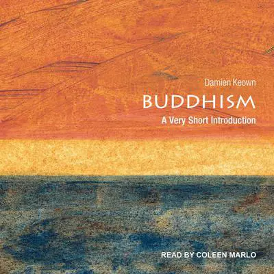 Buddhism: A Very Short Introduction Audibook, by Damien Keown