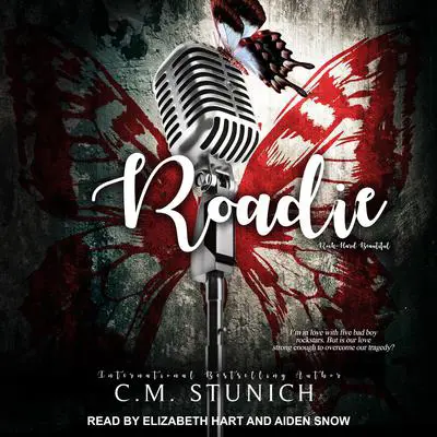 Roadie Audibook, by C.M. Stunich