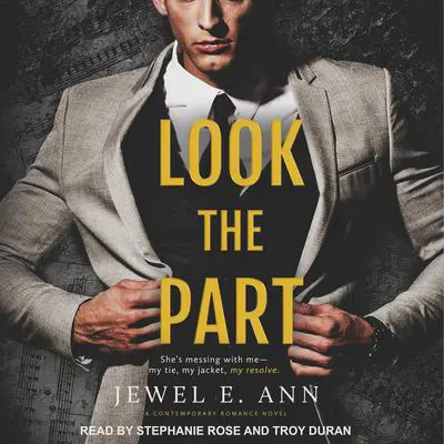 Look the Part Audibook, by Jewel E. Ann