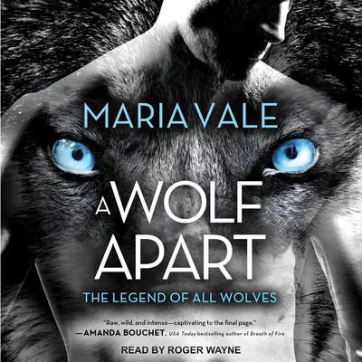 A Wolf Apart Audibook, by Maria Vale
