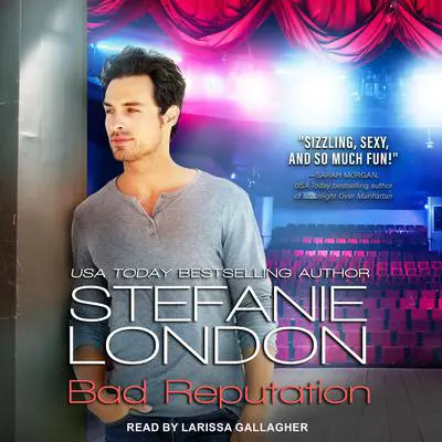 Bad Reputation Audibook, by Stefanie London