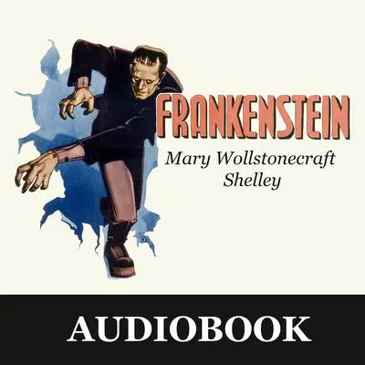 Frankenstein Audibook, by Mary Shelley