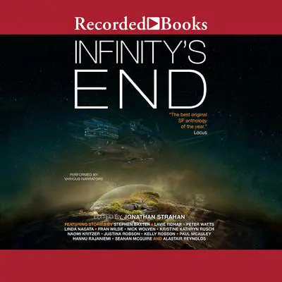 Infinity's End Audibook, by Jonathan Strahan