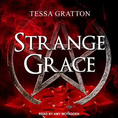 Strange Grace Audibook, by Tessa Gratton