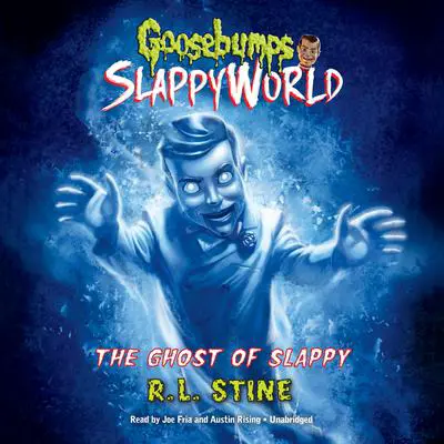 The Ghost of Slappy Audibook, by R. L. Stine
