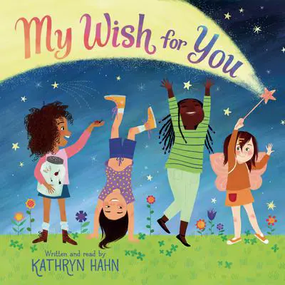 My Wish for You Audibook, by Kathryn Hahn