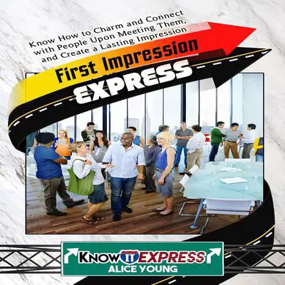 First Impression Express Audibook, by Alice Young