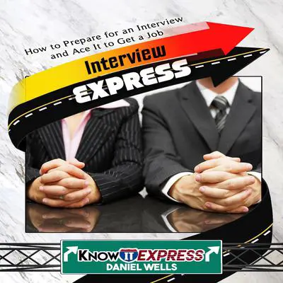 Interview Express Audibook, by KnowIt Express