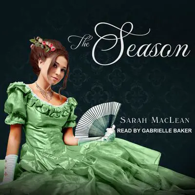 The Season Audibook, by Sarah MacLean