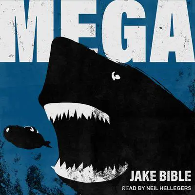 Mega Audibook, by Jake Bible