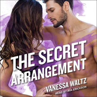 The Secret Arrangement Audibook, by Vanessa Waltz