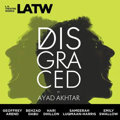 Disgraced Audibook, by Ayad Akhtar