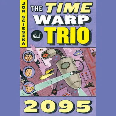 2095 #5 Audibook, by Jon Scieszka