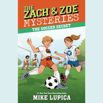The Soccer Secret Audibook, by Mike Lupica