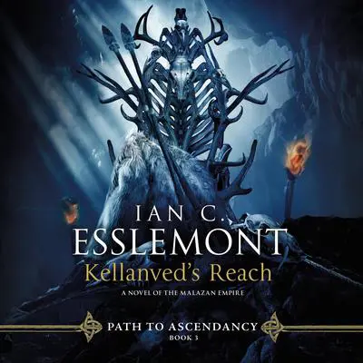 Kellanved's Reach Audibook, by Ian C. Esslemont