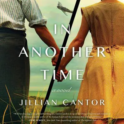 In Another Time: A Novel Audibook, by Jillian Cantor