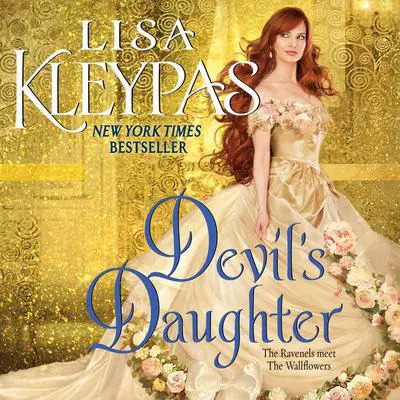 Devil's Daughter: The Ravenels meet The Wallflowers Audibook, by Lisa Kleypas