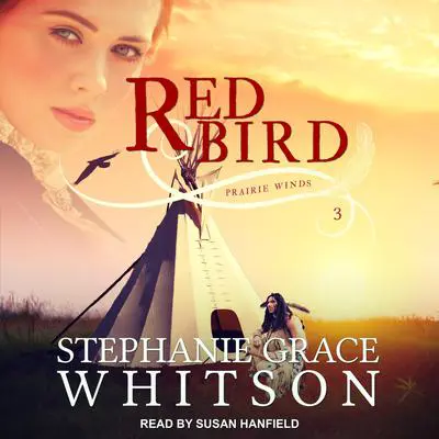 Red Bird Audibook, by Stephanie Grace Whitson