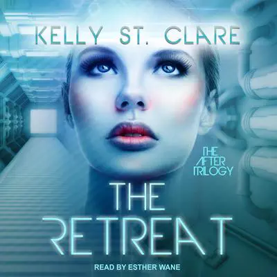 The Retreat Audibook, by Kelly St. Clare