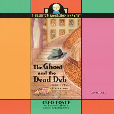 The Ghost and the Dead Deb Audibook, by Cleo Coyle