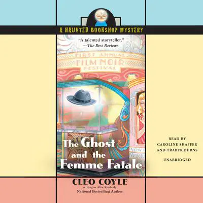 The Ghost and the Femme Fatale Audibook, by Cleo Coyle