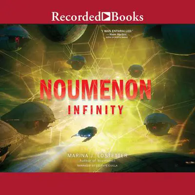 Noumenon Infinity Audibook, by Marina J. Lostetter