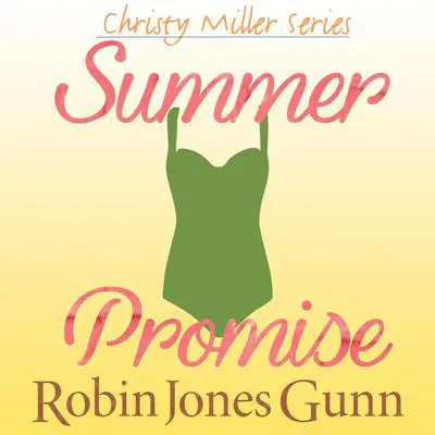 Summer Promise Audibook, by Robin Jones Gunn