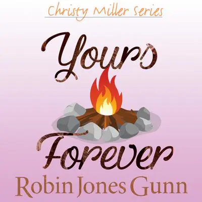 Yours Forever Audibook, by Robin Jones Gunn