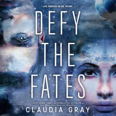 Defy the Fates Audibook, by Claudia Gray