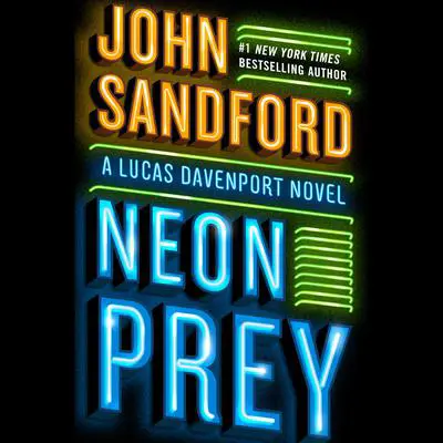 Neon Prey Audibook, by John Sandford