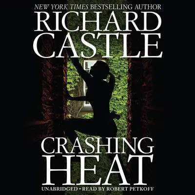 Crashing Heat Audibook, by Richard Castle