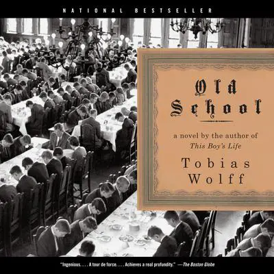 Old School Audibook, by Tobias Wolff