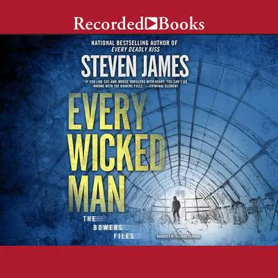 Every Wicked Man Audibook, by Steven James