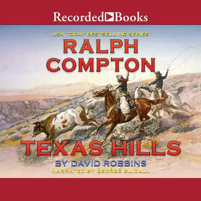 Texas Hills Audibook, by Ralph Compton