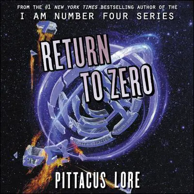 Return to Zero Audibook, by Pittacus Lore