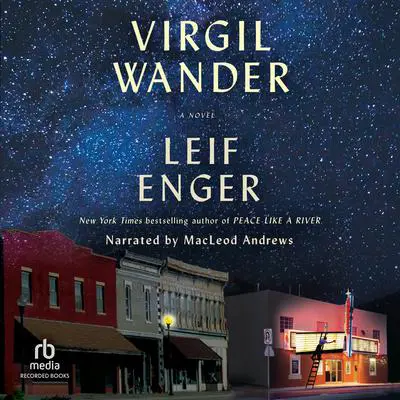 Virgil Wander Audibook, by Leif Enger
