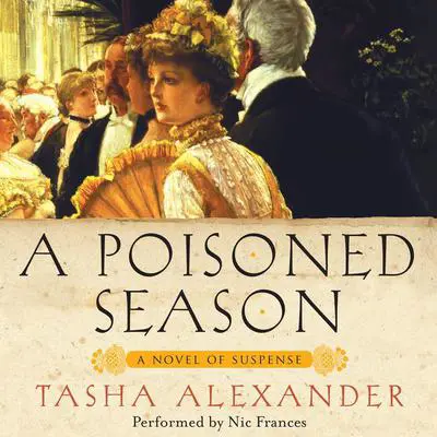 A Poisoned Season Audibook, by Tasha Alexander