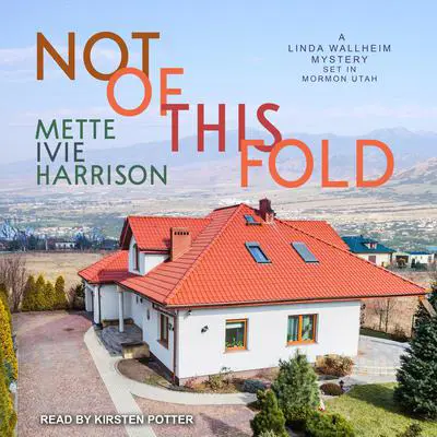 Not of This Fold Audibook, by Mette Ivie Harrison
