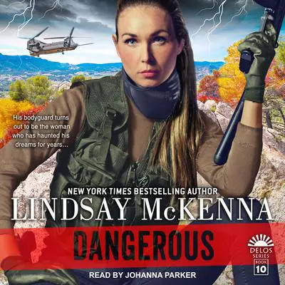 Dangerous Audibook, by Lindsay McKenna