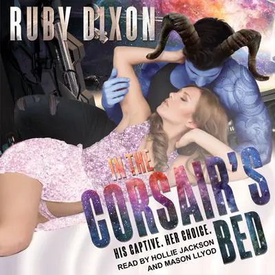 In The Corsair’s Bed Audibook, by Ruby Dixon