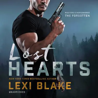 Lost Hearts Audibook, by Lexi Blake