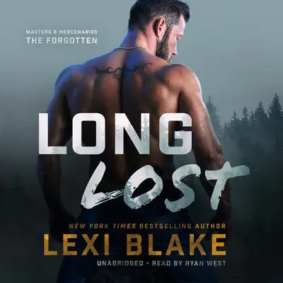 Long Lost Audibook, by Lexi Blake