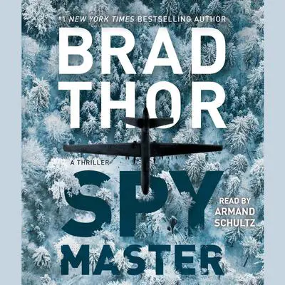 Spymaster: A Thriller Audibook, by Brad Thor